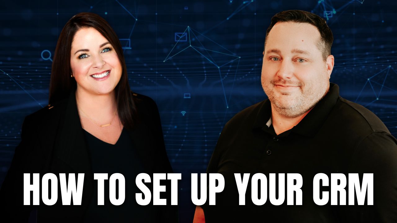 How Do I Set Up My CRM To Manage My Contacts?